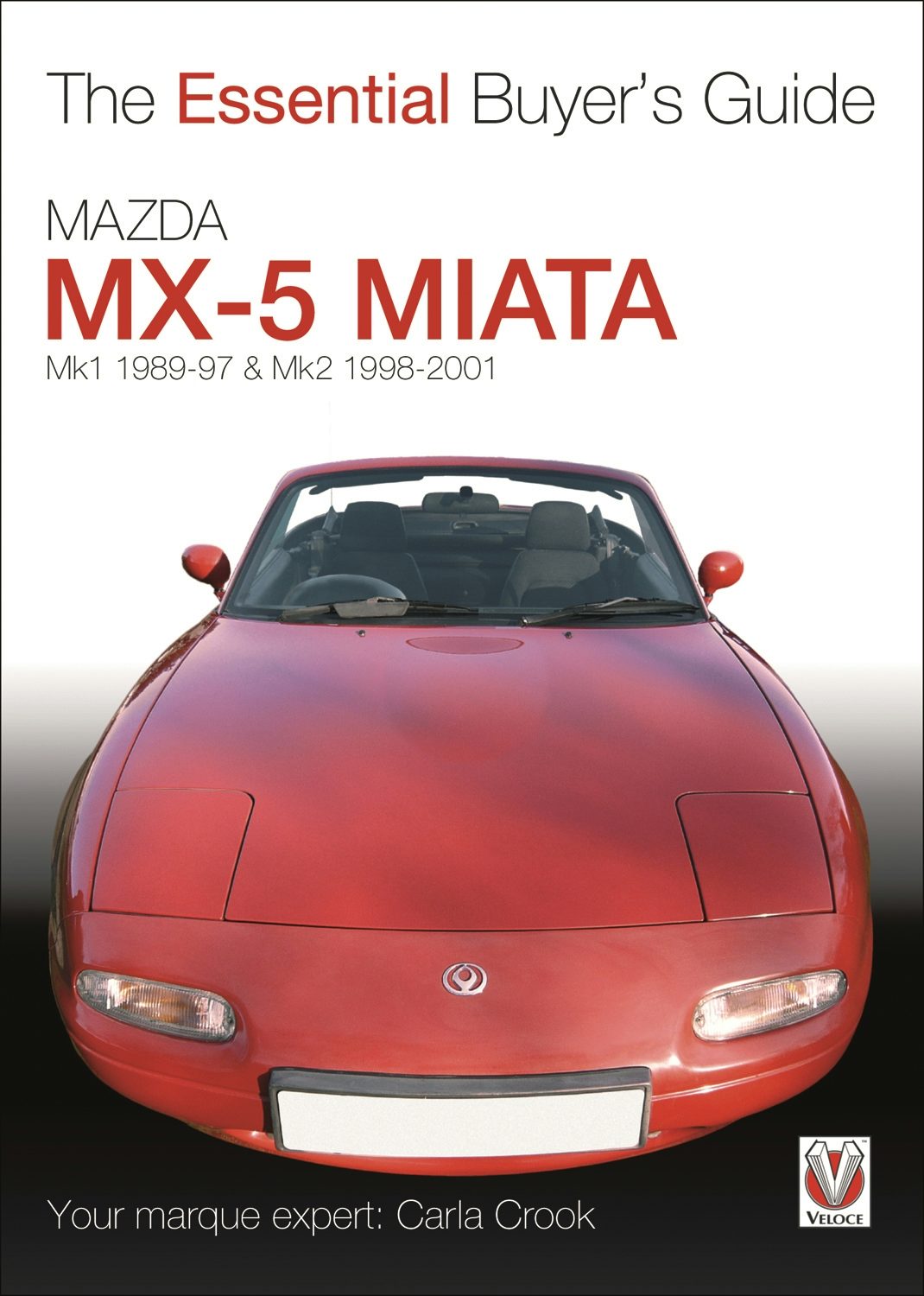 Book cover image for Mazda MX-5 Miata (Mk1 1989-97 & Mk2 98-2001) ISBN: 9781845842314